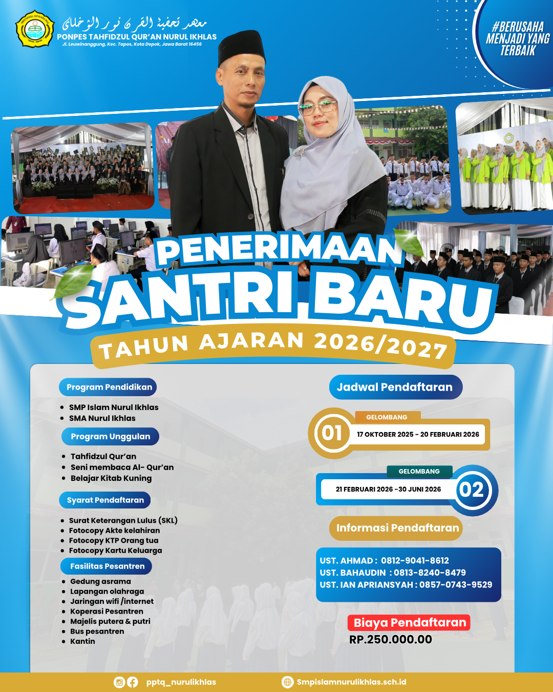 Brosur Pendaftaran Pondok Pesantren Tahfidzul Qur'an Nurul Ikhlas